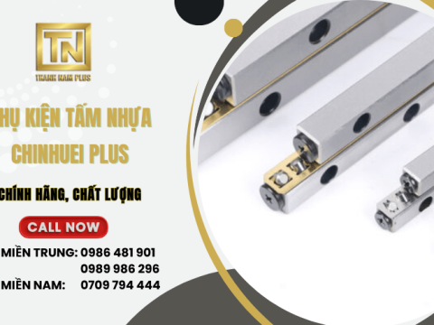 Thành Nam Plus chuyên cung cấp các phụ kiện tấm nhựa Chinhuei Plus chính hãng